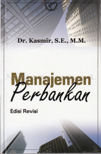 Image of Manajemen perbankan/Kasmir