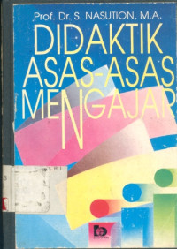 Image of Didaktik asas-asas mengajar/S.Nasution