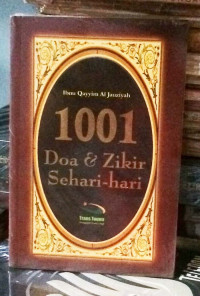 Image of 1001 doa dan zikir sehari-hari/Syeikh Ibnu Qayyim Al- Jauziyah