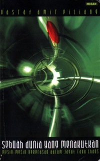 Image of Sebuah dunia yang menakutkan / Yasraf Amir Piliang