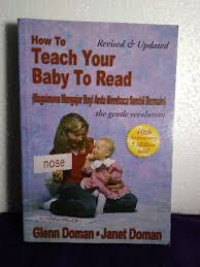 Image of How to teach your baby to read=bagaimana mengajar bayi anda membaca sambil bermain/ Glen Doman