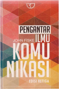 Image of Pengantar ilmu komunikasi/John Fiske