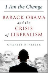 Image of Barack Obama and the future of liberalisme/ R.Kesler Charles