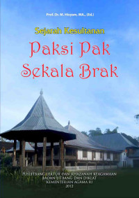 Image of Sejarah kesultanan paksi pak sekala brak di lampung/ M.Hisyam