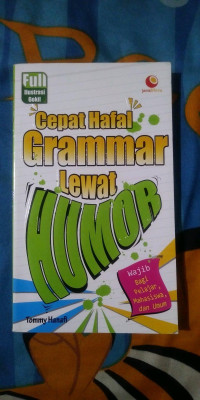 Image of Cepat hafal grammar lewat humor / Tommy Hanafi