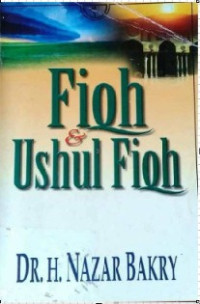 Image of Fiqh dan ushul fiqh/ Nazar Bakry