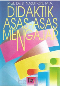 Image of Didaktik asas-asas mengajar/ S.Nasution