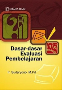 Image of Dasar-dasar evaluasi pembelajaran/Sudaryono