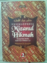 Image of Ensiklopedia mizanul hikmah: kumpulan hadis nabi saw pilihan 4/ Muhammad M.Reysyahri Et.All