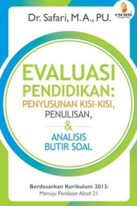 Image of Evaluasi pendididkan; penyusunan kisi-kisi; penulisan analisis butir soal/ Safari