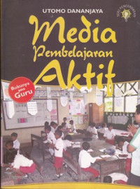 Image of Media pembelajaran aktif/Utomo Dananjaya