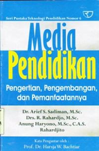 Image of Media pendidikan:pengertian pengembangan dan pemanfaatannya/Arif S.Sadiman