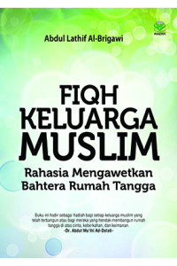 Image of Fiqih keluarga muslim/Abd.Lathif Al-Brigawi