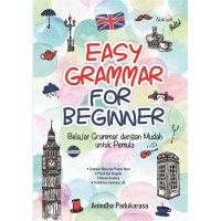 Image of Easy grammar for beginner / Anindha Padukarasa;Editor:Nadhivah