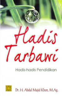 Image of Hadis tarbawi: hadis-hadis pendidikan /Abdul Majid Khon