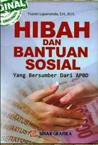 Image of Hibah dan bantuan sosial yang bersumber dari APBD/Yusran Lapananda