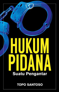 Image of Hukum pidana suatu pengantar/ Topo Santoso
