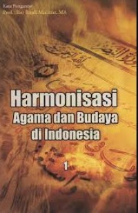 Image of Harmonisasi agama dan bdaya di indonesia 1/ Anisatus Mutiah Et.All