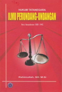 Image of Hukum tata negara: Ilmu perundang-undangan/ Rahimullah