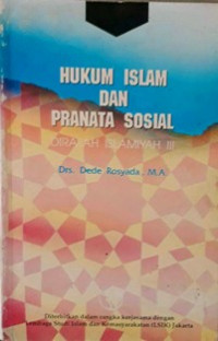 Image of Hukum islam dan pranata sosial/ Dede Rosyada