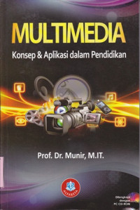 Image of Multimedia:konsep & aplikasi dalam pendidikan / Munir