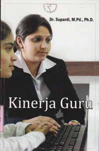 Image of Kinerja guru / Supardi