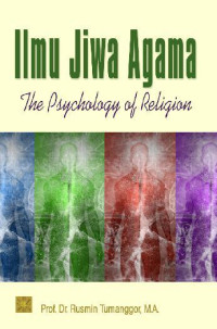 Image of Ilmu jiwa agama: the psychology of religion/Rusmin Tumanggor