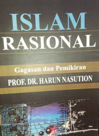 Image of Islam rasional:gagasan dan pemikiran/ Harun Nasution, Saiful Muzani