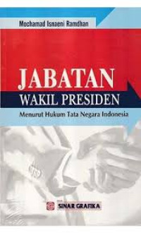 Image of Jabatan wakil presiden menurut hukum tata negara Indonesia/M.Isnaeni
