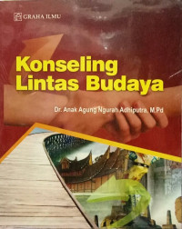 Image of Konseling lintas budaya/ A.A.Ngurah Adhiputra