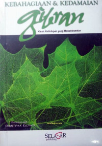 Image of Kebahagiaan dan kedamaian: kisah kehidupan yang menentramkan/ Dian Vita Ellyati