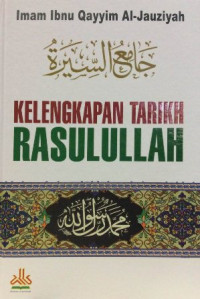 Image of Kelengkapan tarikh Rasulullah / Imam Ibnu Qayyim Al-Jauziyah