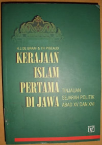 Image of Kerajaan-kerajaan islam pertama di jawa/H.J De Graaf