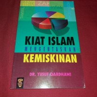 Image of Kiat islam mengentaskan kemiskinan / Yusuf Qardhawi