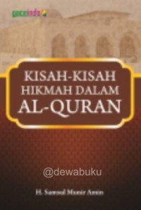 Image of Kisah-kisah hikmah dalam Al-quran/ Samsul Munir Amin