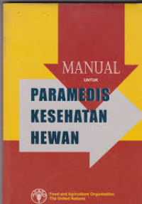 Image of Manual untuk paramedis kesehatan hewan / Budi Tri Akosobudi