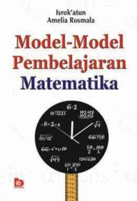 Image of Model-model pembelajaran matematika/Isrokatun Et.All;Editor:Bunga Sari Fatmawati