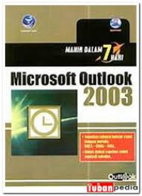 Image of Mahir dalam 7 hari: microsoft outlook 2003/Tim Divisi Penelitian Dan Pengembangan Madcoms