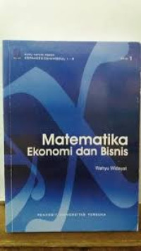 Image of Matematika ekonomi dan bisnis/Wahyu Widayat