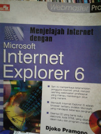 Image of Menjelajah internet dengan internet explorer 6 / Djoko Pramano