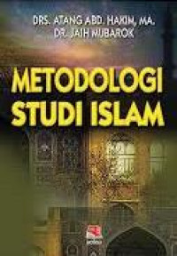 Image of Metodologi studi Islam / Atang Abd.Hakim