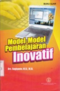 Image of Model-model pembelajaran inovatif/Sugiyanto
