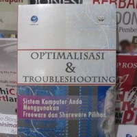 Image of Optimalisasi & trobleshooting sistem komputer anda menggunakan freeware dan shareware pilihan/Wahana Komputer