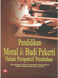 Image of Pendidikan moral dan budi pekerti dalam perspektif perubahan/