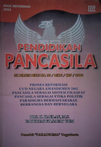 Image of Pendidikan pancasila: pendidikan untuk mewujudkan nilai-nilai pancasila rasa kebangsaan dan cinta tanah air sesuai dengan sk dirjen dikti no.38/dikti/kep/2002 / Kaelan/