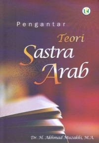 Image of Pengantar teori sastra arab / Akhmad Muzakki