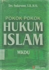 Image of Pokok-pokok hukum islam:MKDU/ Sudarsono
