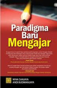 Image of Paradigma baru mengajar/ Wina Sanjaya