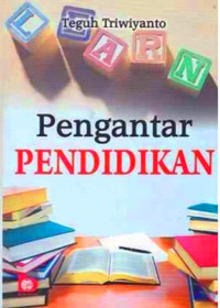 Image of Pengantar pendidikan/Teguh Triwiyanto