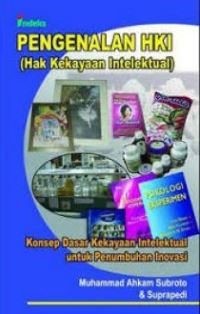 Image of Pengenalan hki (hak kekayaan intelektual)/ Ahkam;Suprapedi